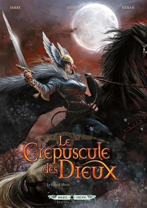 Bild des Verkufers fr le crpuscule des dieux Tome 7 : le grand hiver zum Verkauf von Chapitre.com : livres et presse ancienne