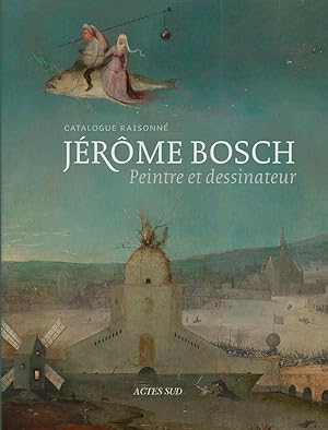 Jérôme Bosch, peintre et dessinateur