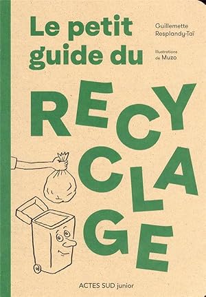 le petit guide du recyclage