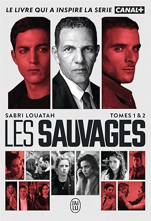 les sauvages Tome 1 et Tome 2