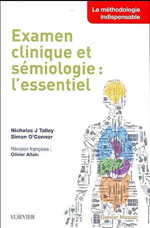 examen clinique et sémiologie : l'essentiel