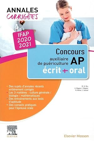 annales corrigées : concours auxiliaire de puériculture ; IFAP ; écrit et oral (édition 2020/2021)