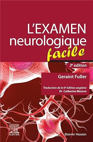 l'examen neurologique facile (3e édition)