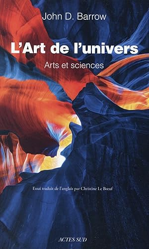 Image du vendeur pour l'art de l'univers - arts et sciences mis en vente par Chapitre.com : livres et presse ancienne