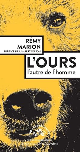 l'ours ; l'autre de l'homme