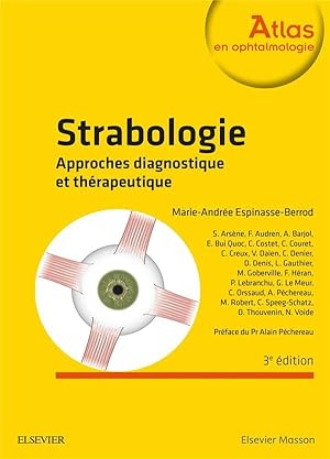 strabologie : approches diagnostique et thérapeutique (3e édition)