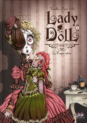 Bild des Verkufers fr Lady Doll. 1. La poupe intime zum Verkauf von Chapitre.com : livres et presse ancienne