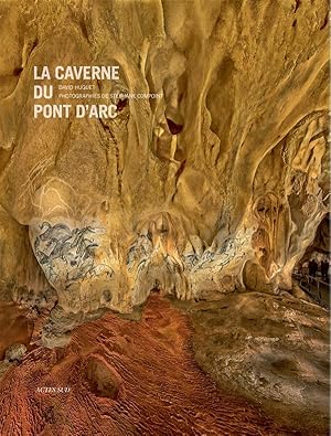 Imagen del vendedor de la caverne du Pont d'Arc a la venta por Chapitre.com : livres et presse ancienne