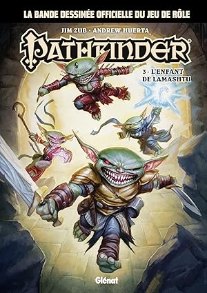 Bild des Verkufers fr pathfinder t.3 ; l'enfant de Lamashtu zum Verkauf von Chapitre.com : livres et presse ancienne