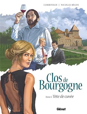 Seller image for clos de Bourgogne t.2 : tte de cuve for sale by Chapitre.com : livres et presse ancienne