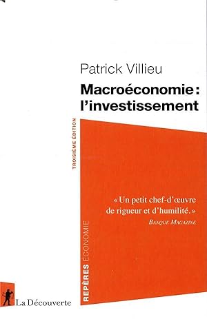 Bild des Verkufers fr macroconomie : l'investissement (3e dition) zum Verkauf von Chapitre.com : livres et presse ancienne