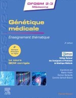 génétique médicale : enseignement thématique (2e édition)