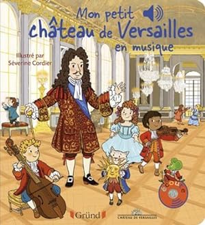 mon petit château de Versailles en musique