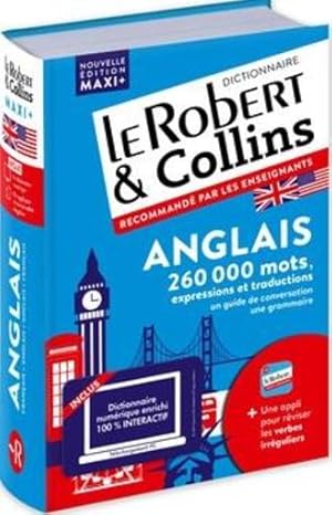 LE ROBERT & COLLINS ; MAXI + : dictionnaire anglais