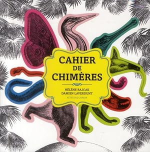 le cahier de chimères