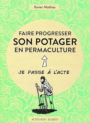 faire progresser son potager en permaculture