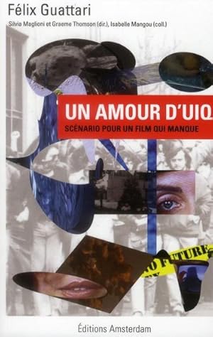 Imagen del vendedor de un amour d'uiq ; scnario pour un film qui manque a la venta por Chapitre.com : livres et presse ancienne