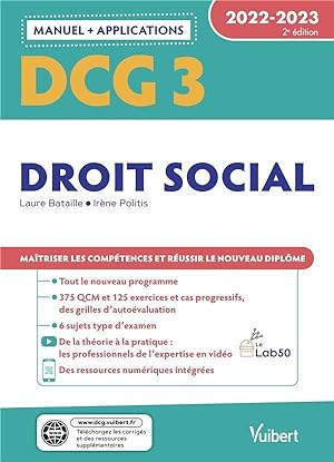 DCG 3 : droit social ; manuel et applications ; maîtriser les compétences et réussir le nouveau d...