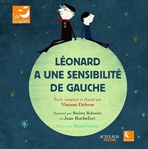 Léonard a une sensibilité de gauche