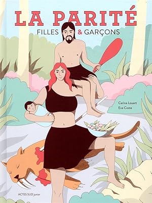 Seller image for la parit ; filles et garons for sale by Chapitre.com : livres et presse ancienne