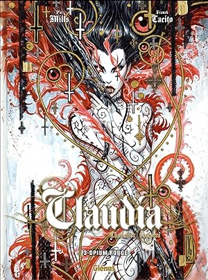 Bild des Verkufers fr Claudia, chevalier vampire t.3 : opium rouge zum Verkauf von Chapitre.com : livres et presse ancienne