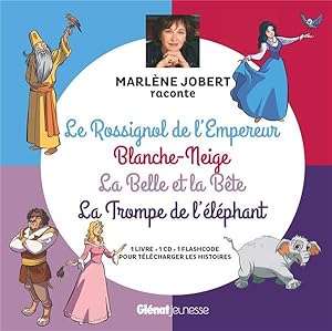 Image du vendeur pour Marlne Jobert raconte : la trompe de l'lphant, la Belle et la Bte, Blanche-Neige, le rossignol de l'empereur mis en vente par Chapitre.com : livres et presse ancienne