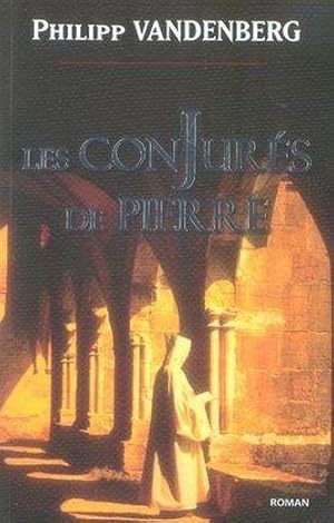 Les conjurés de pierre