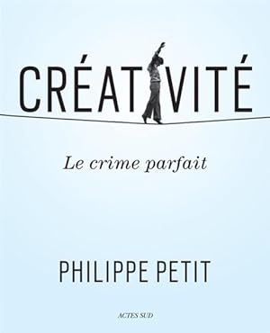 Image du vendeur pour creativite - le crime parfait mis en vente par Chapitre.com : livres et presse ancienne