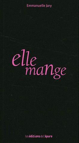 elle mange