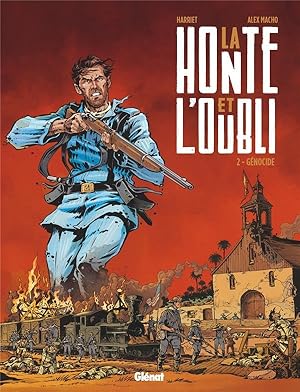 Imagen del vendedor de la honte et l'oubli T.2 ; gnocide a la venta por Chapitre.com : livres et presse ancienne