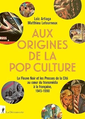 Bild des Verkufers fr aux origines de la pop culture zum Verkauf von Chapitre.com : livres et presse ancienne