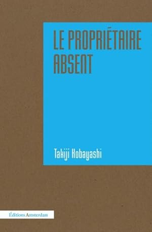 le propriétaire absent