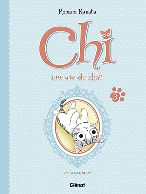 Seller image for Chi ; une vie de chat Tome 3 for sale by Chapitre.com : livres et presse ancienne