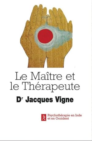 le maître et le thérapeute