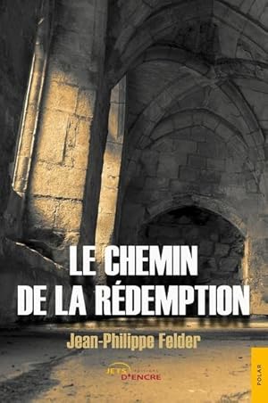 le chemin de la rédemption