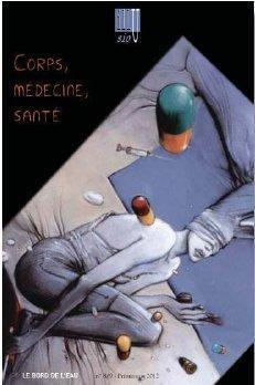 Image du vendeur pour corps, sant, mdecine mis en vente par Chapitre.com : livres et presse ancienne