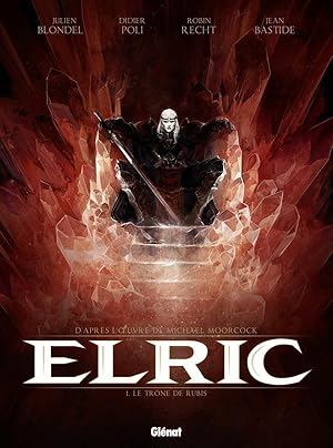 Bild des Verkufers fr Elric Tome 1 : le trne de rubis zum Verkauf von Chapitre.com : livres et presse ancienne