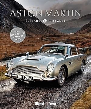 Aston Martin ; élégance & puissance