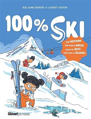 100% ski ; tout sur la glisse !