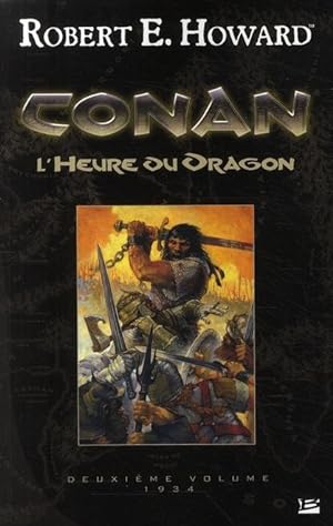 Seller image for Conan. 2. L'heure du dragon. 1934 for sale by Chapitre.com : livres et presse ancienne