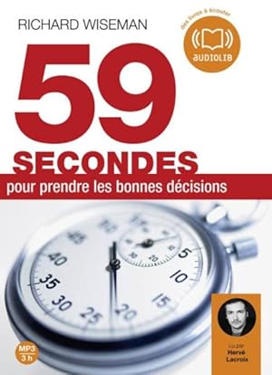 Image du vendeur pour 59 secondes pour prendre de bonnes dcisions mis en vente par Chapitre.com : livres et presse ancienne