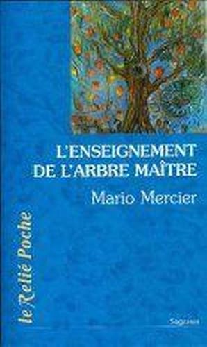 Seller image for L'enseignement de l'arbre-matre for sale by Chapitre.com : livres et presse ancienne