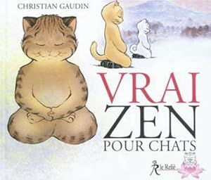 vrai zen pour chats