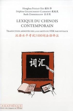 Imagen del vendedor de lexique du Chinois contemporain a la venta por Chapitre.com : livres et presse ancienne