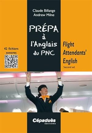 flight attendants' english ; prépa à l'anglais du PNC (2e édition)