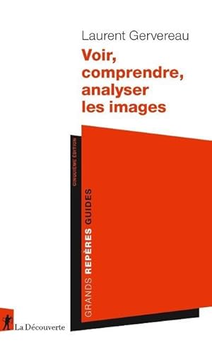 Image du vendeur pour voir, comprendre, analyser les images mis en vente par Chapitre.com : livres et presse ancienne