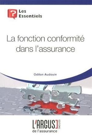 Seller image for la fonction conformite dans l'assurance for sale by Chapitre.com : livres et presse ancienne