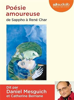 poésie amoureuse ; de Sappho à René Char