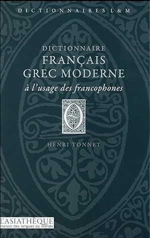 dictionnaire francais-grec moderne à l'usage des francophones