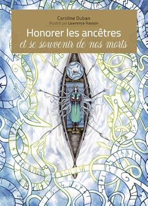 honorer les ancêtres et se souvenir de nos morts